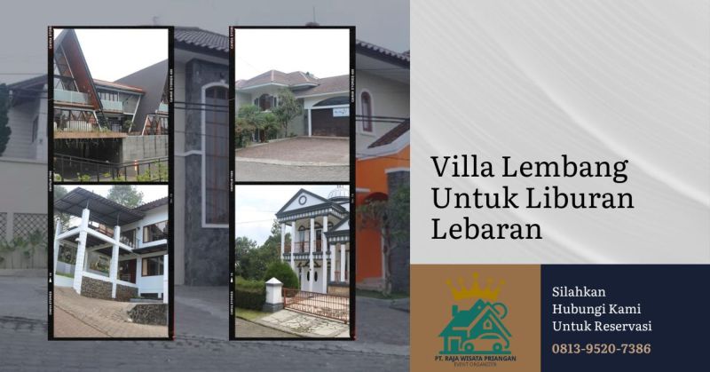 Villa Lembang Untuk Liburan Lebaran